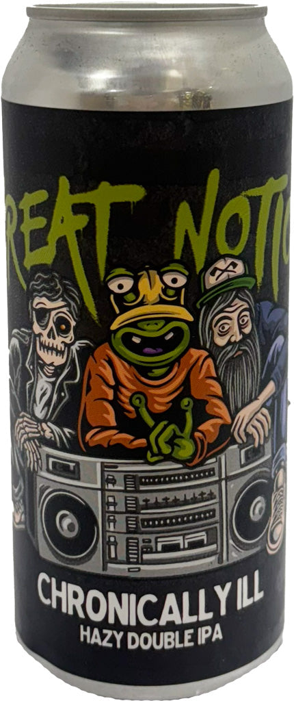 Great Notion Chronically ill Hazy DIPA 16oz Can