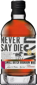 Never Say Die Small Batch Kentucky Straight Bourbon Whiskey 700ml